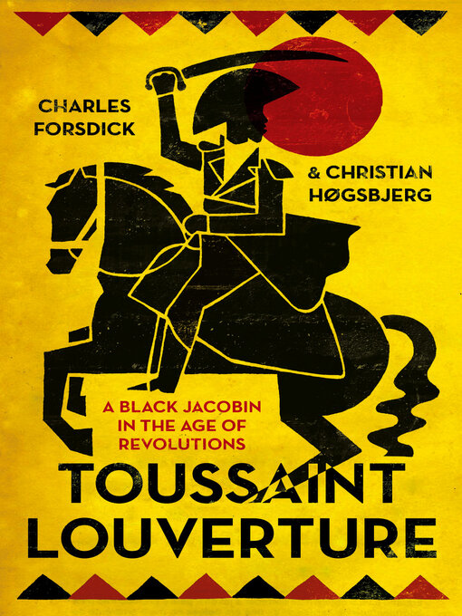 Title details for Toussaint Louverture by Charles Forsdick - Wait list